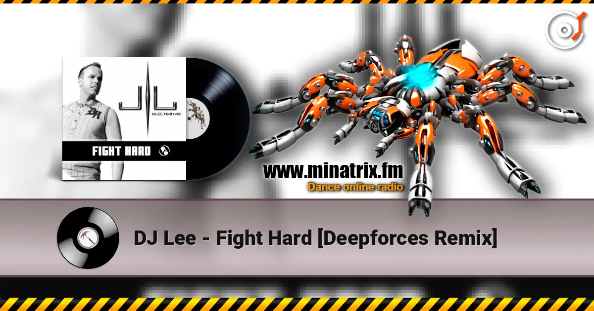 DJ Lee - Fight Hard [Deepforces Remix] слушать онлайн в высоком качестве | Minatrix.FM