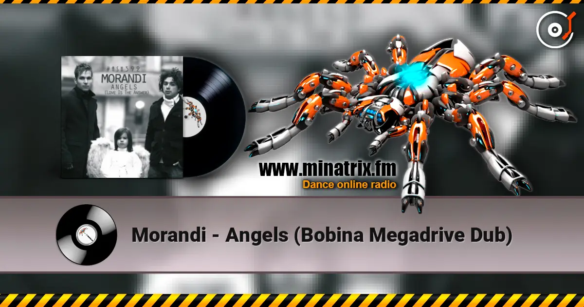 Morandi - Angels (Bobina Megadrive Dub) слушать онлайн в высоком качестве | Minatrix.FM