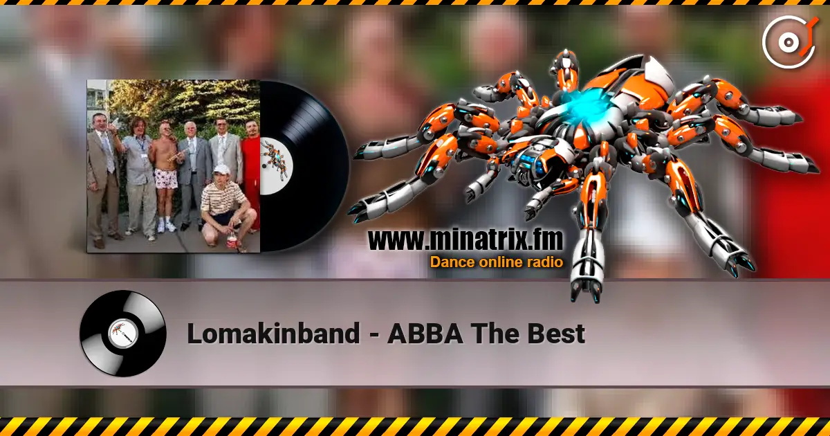 Lomakinband - ABBA The Best online in hoher Qualität hören | Minatrix.FM