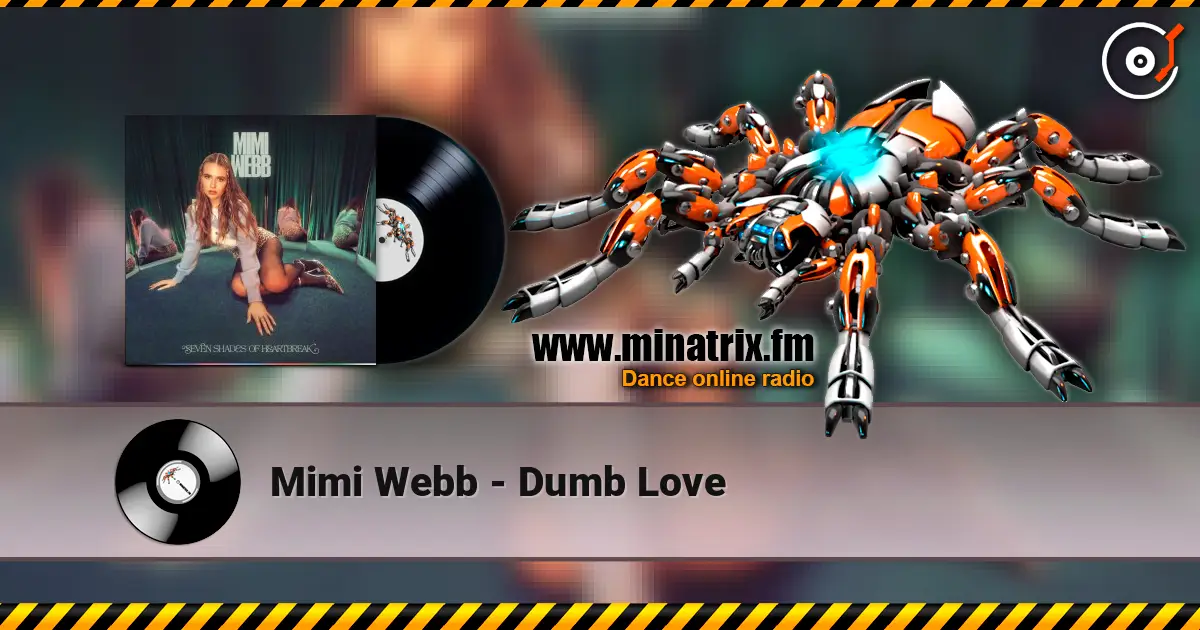 Mimi Webb - Dumb Love слушать онлайн в высоком качестве | Minatrix.FM