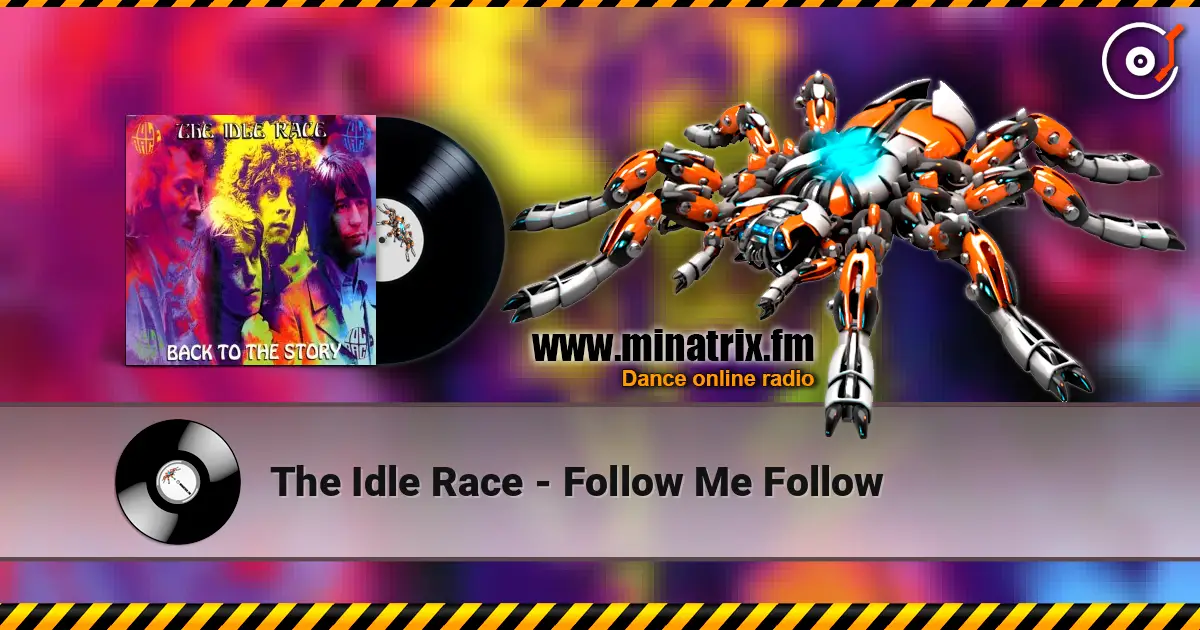 The Idle Race - Follow Me Follow online in hoher Qualität hören | Minatrix.FM
