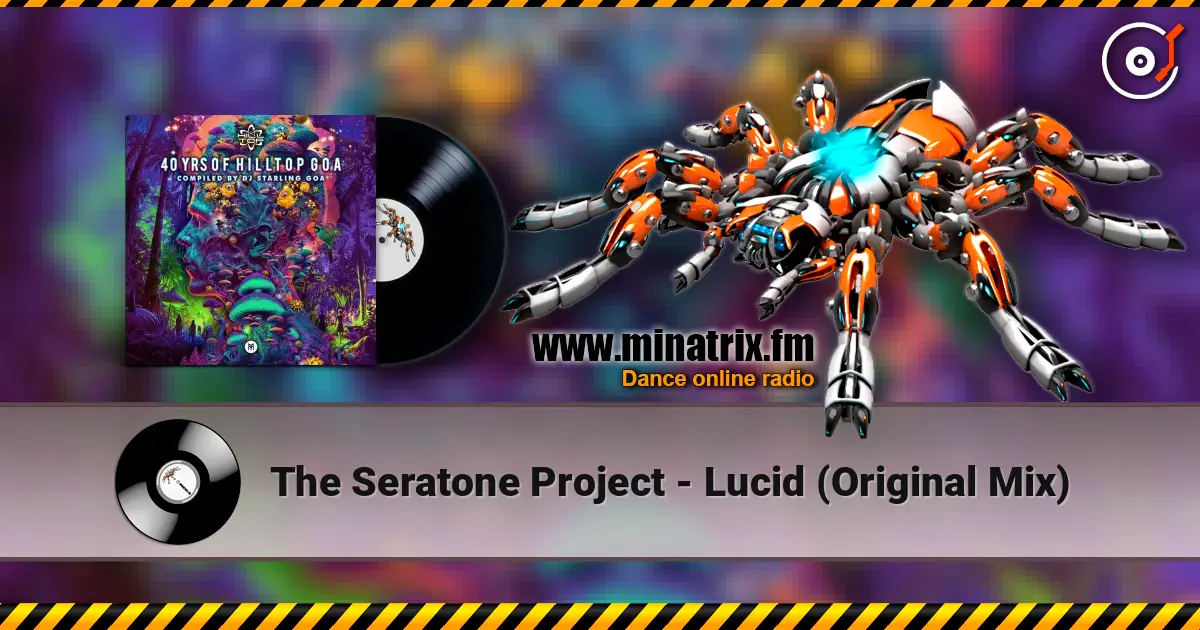 The Seratone Project - Lucid (Original Mix) слушать онлайн в высоком качестве | Minatrix.FM