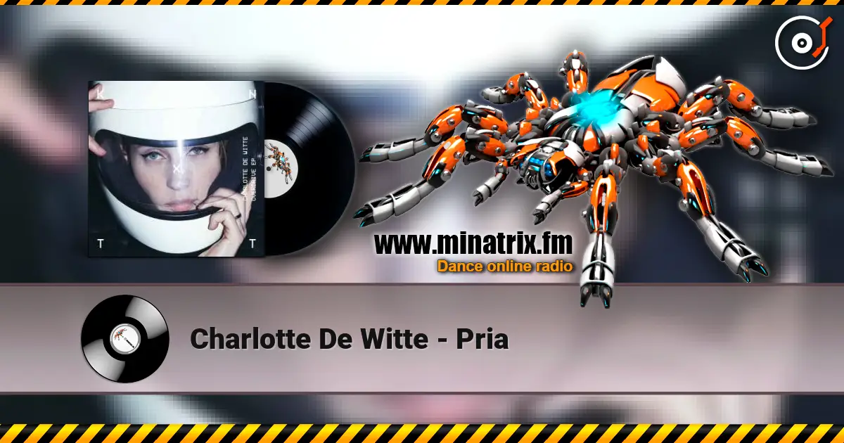 Charlotte De Witte - Pria escuchar en línea en alta calidad | Minatrix.FM