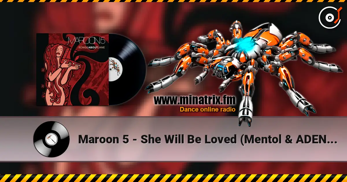 Maroon 5 - She Will Be Loved (Mentol & ADEN Cover Remix) escuchar en línea en alta calidad | Minatrix.FM