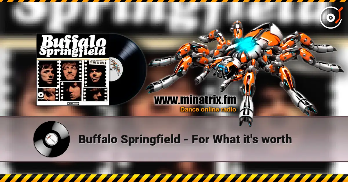 Buffalo Springfield - For What it's worth online in hoher Qualität hören | Minatrix.FM