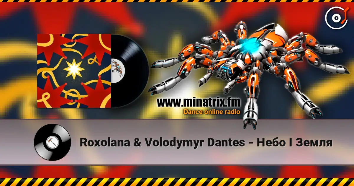 Roxolana & Volodymyr Dantes - Небо І Земля слушать онлайн в высоком качестве | Minatrix.FM