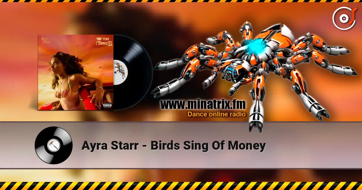 Ayra Starr - Birds Sing Of Money escuchar en línea en alta calidad | Minatrix.FM