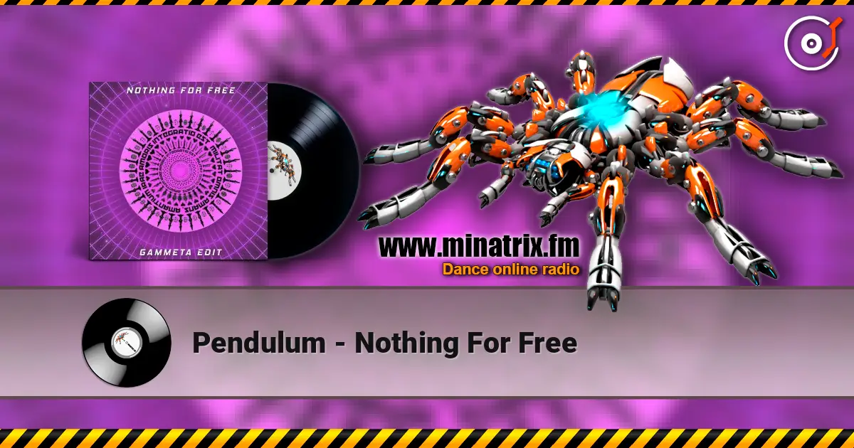 Pendulum - Nothing For Free 在线收听高音质 | Minatrix.FM
