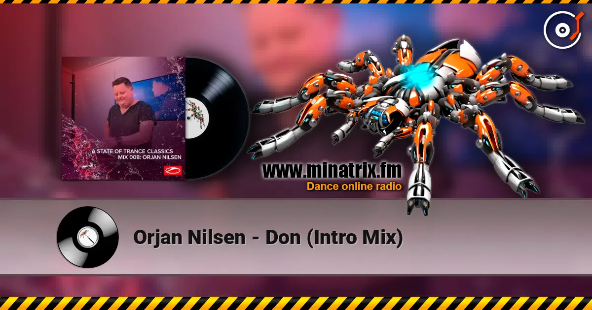 Orjan Nilsen - Don (Intro Mix) online in hoher Qualität hören | Minatrix.FM