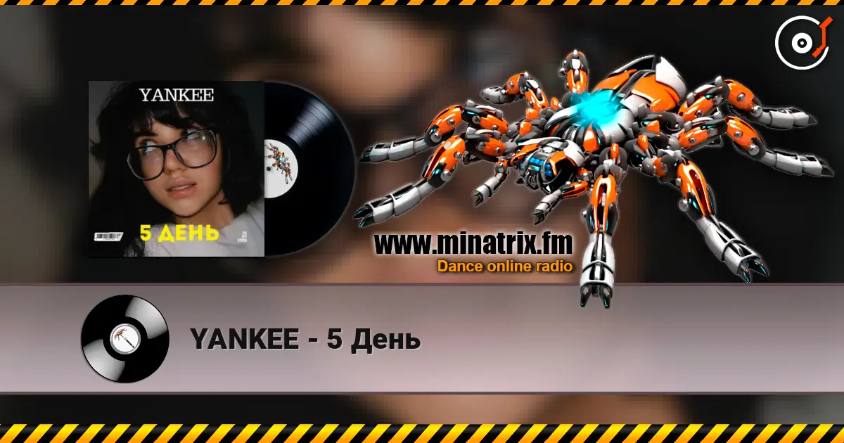 YANKEE - 5 День слушать онлайн в высоком качестве | Minatrix.FM