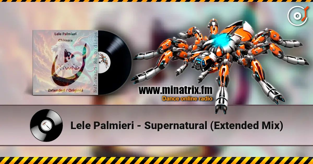 Lele Palmieri - Supernatural (Extended Mix) online in hoher Qualität hören | Minatrix.FM