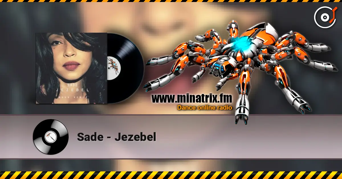 Sade - Jezebel слушать онлайн в высоком качестве | Minatrix.FM