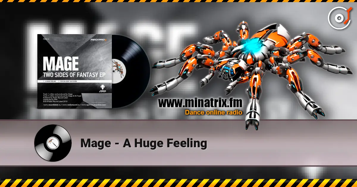 Mage - A Huge Feeling слушать онлайн в высоком качестве | Minatrix.FM