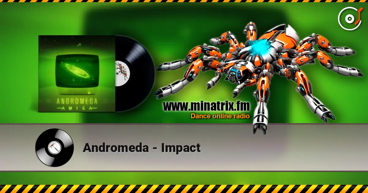 Andromeda - Impact écouter en ligne en haute qualité | Minatrix.FM