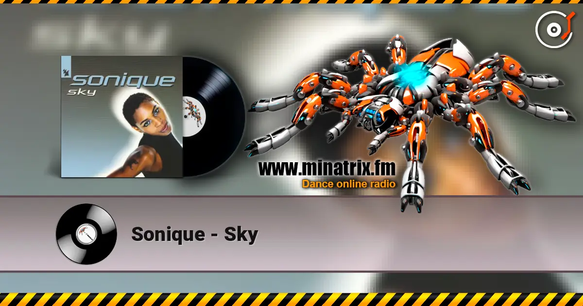 Sonique - Sky слушать онлайн в высоком качестве | Minatrix.FM
