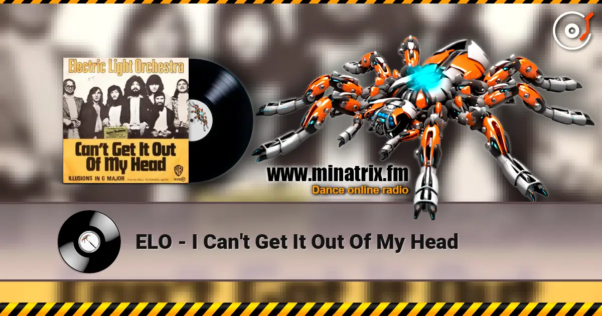ELO - I Can't Get It Out Of My Head слушать онлайн в высоком качестве | Minatrix.FM