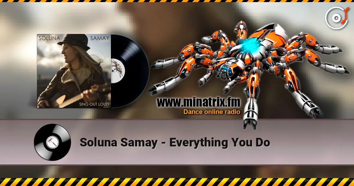 Soluna Samay - Everything You Do слушать онлайн в высоком качестве | Minatrix.FM