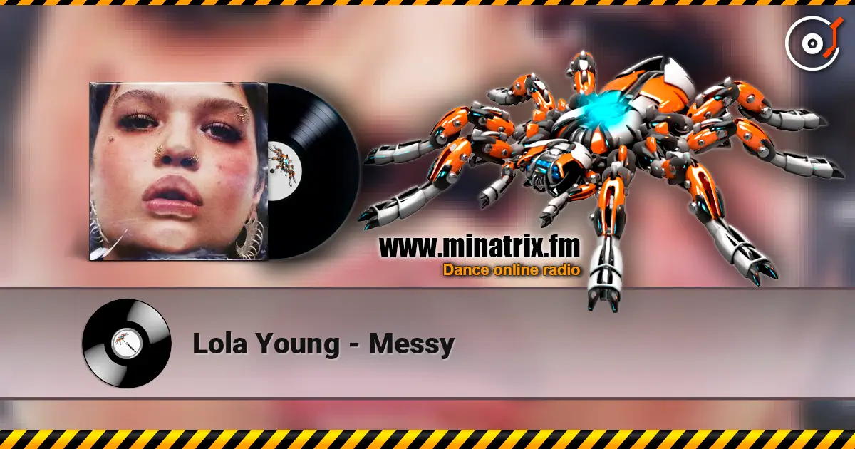 Lola Young - Messy escuchar en línea en alta calidad | Minatrix.FM