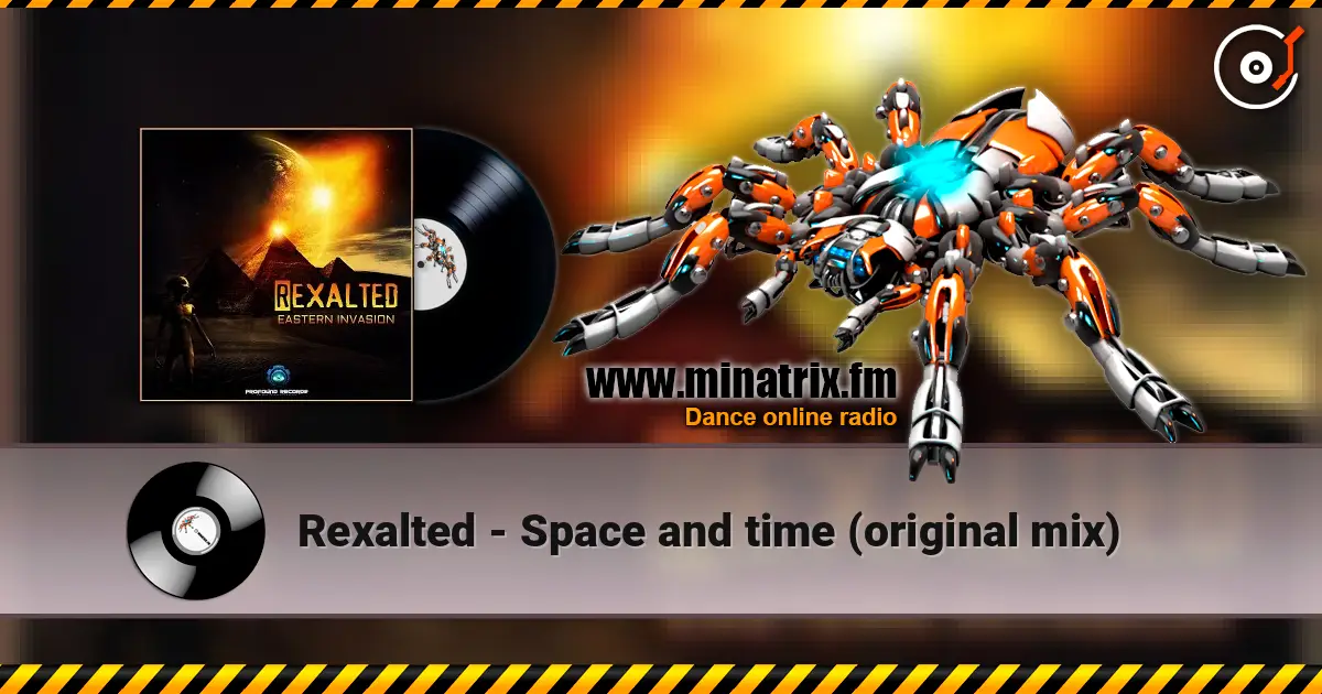 Rexalted - Space and time (original mix) слушать онлайн в высоком качестве | Minatrix.FM