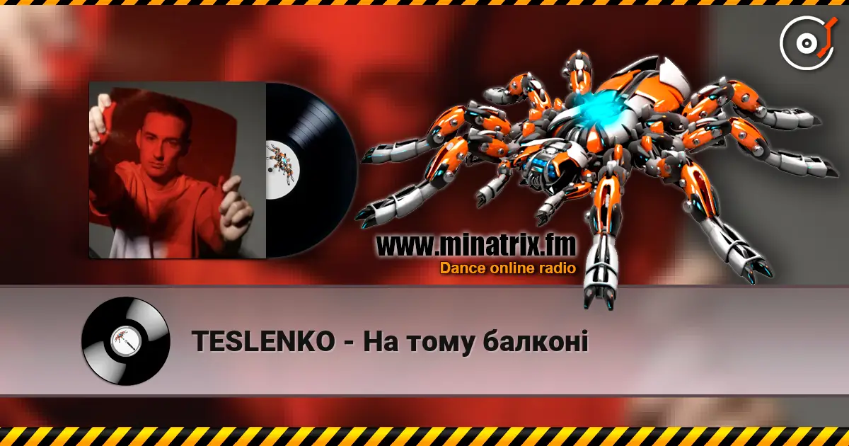 TESLENKO - На тому балконі слушать онлайн в высоком качестве | Minatrix.FM