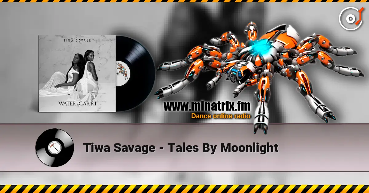 Tiwa Savage - Tales By Moonlight écouter en ligne en haute qualité | Minatrix.FM