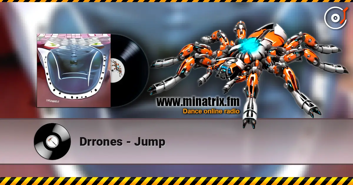 Drrones - Jump слушать онлайн в высоком качестве | Minatrix.FM