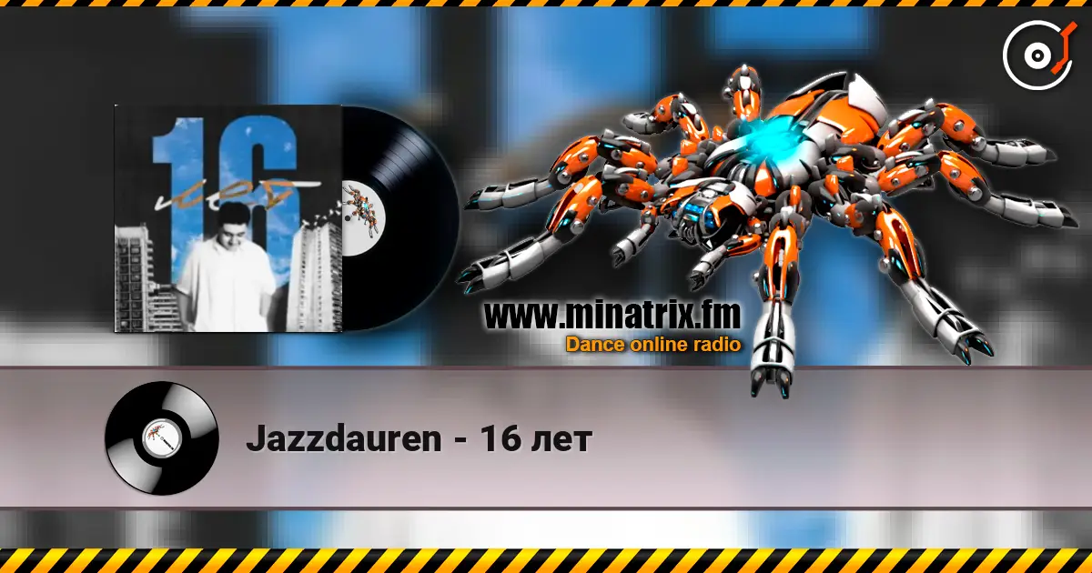 Jazzdauren - 16 лет online in hoher Qualität hören | Minatrix.FM