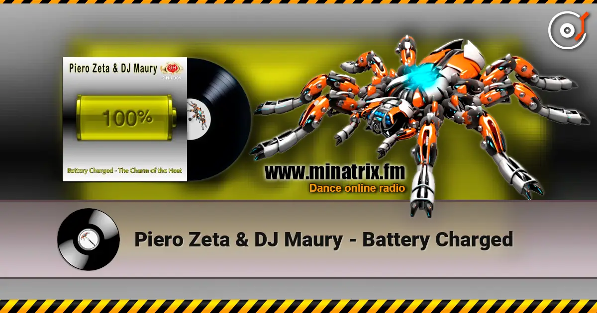 Piero Zeta & DJ Maury - Battery Charged слушать онлайн в высоком качестве | Minatrix.FM