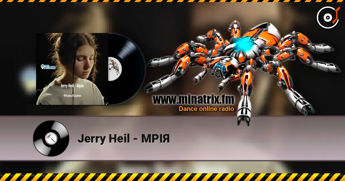 Jerry Heil - МРІЯ слушать онлайн в высоком качестве | Minatrix.FM