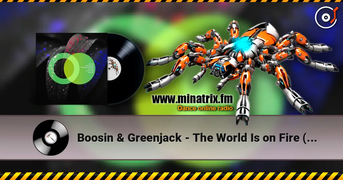 Boosin & Greenjack - The World Is on Fire (Aleh Team Remix) escuchar en línea en alta calidad | Minatrix.FM