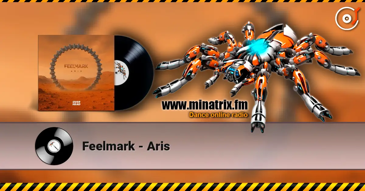 Feelmark - Aris escuchar en línea en alta calidad | Minatrix.FM
