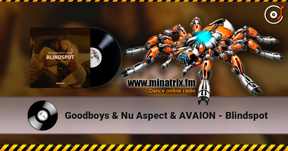 Goodboys & Nu Aspect & AVAION - Blindspot слушать онлайн в высоком качестве | Minatrix.FM