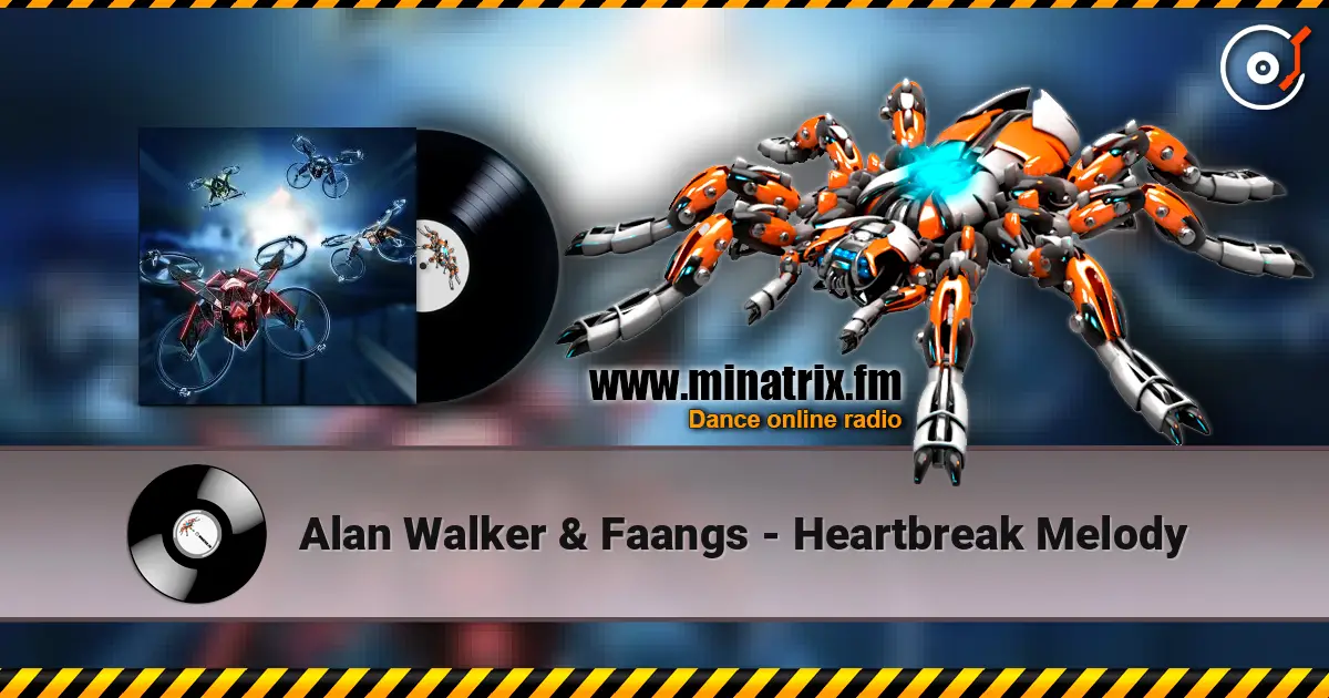 Alan Walker & Faangs - Heartbreak Melody écouter en ligne en haute qualité | Minatrix.FM