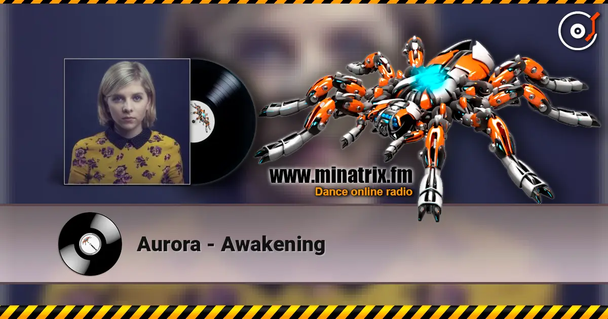 Aurora - Awakening слушать онлайн в высоком качестве | Minatrix.FM