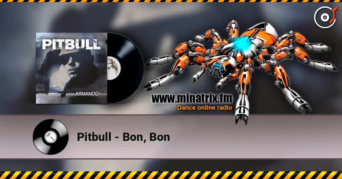 Pitbull - Bon, Bon слушать онлайн в высоком качестве | Minatrix.FM