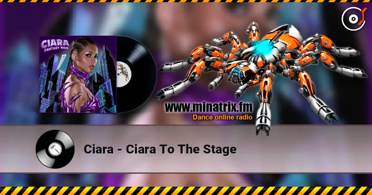 Ciara - Ciara To The Stage escuchar en línea en alta calidad | Minatrix.FM
