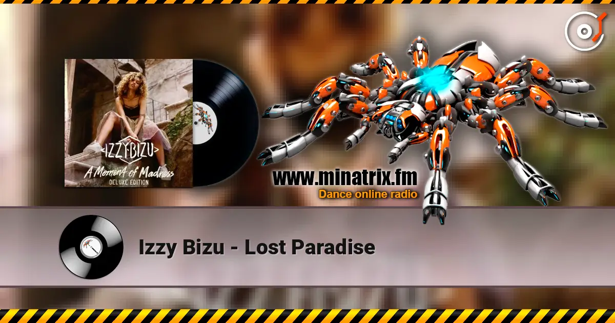 Izzy Bizu - Lost Paradise слушать онлайн в высоком качестве | Minatrix.FM