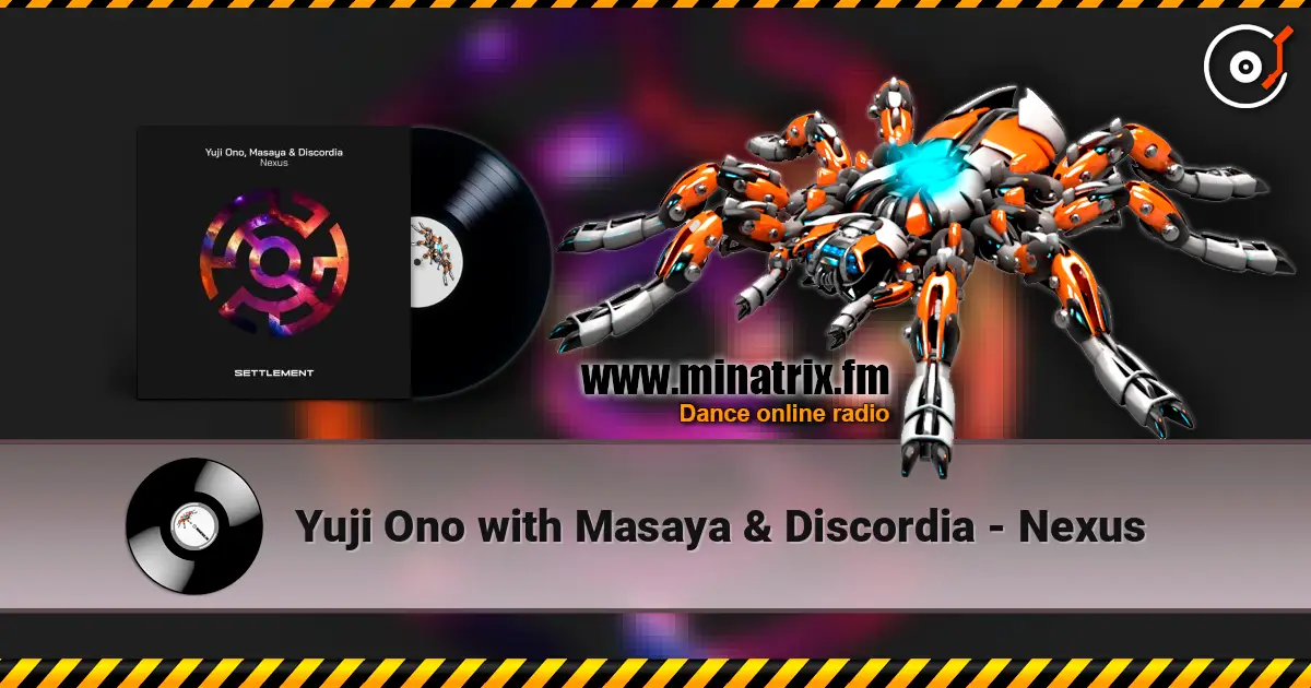 Yuji Ono with Masaya & Discordia - Nexus 在线收听高音质 | Minatrix.FM