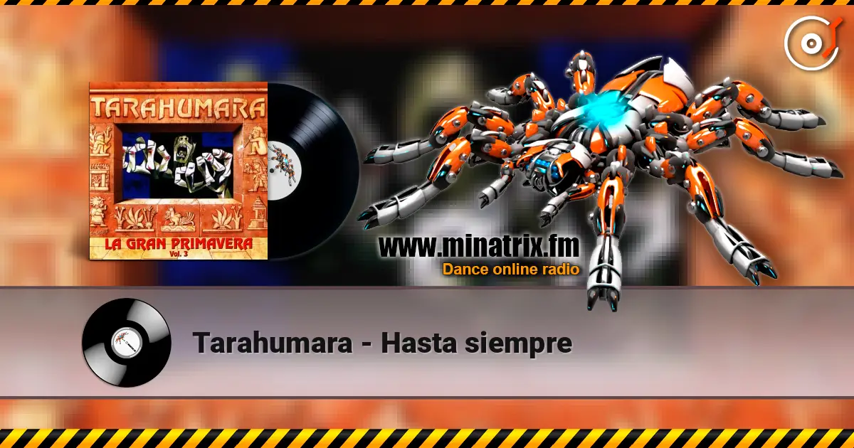 Tarahumara - Hasta siempre слушать онлайн в высоком качестве | Minatrix.FM