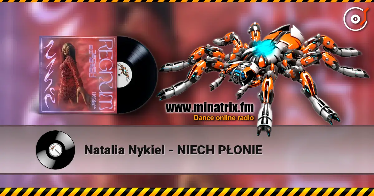 Natalia Nykiel - NIECH PŁONIE 在线收听高音质 | Minatrix.FM