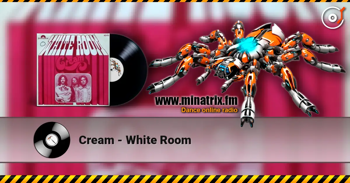 Cream - White Room слушать онлайн в высоком качестве | Minatrix.FM