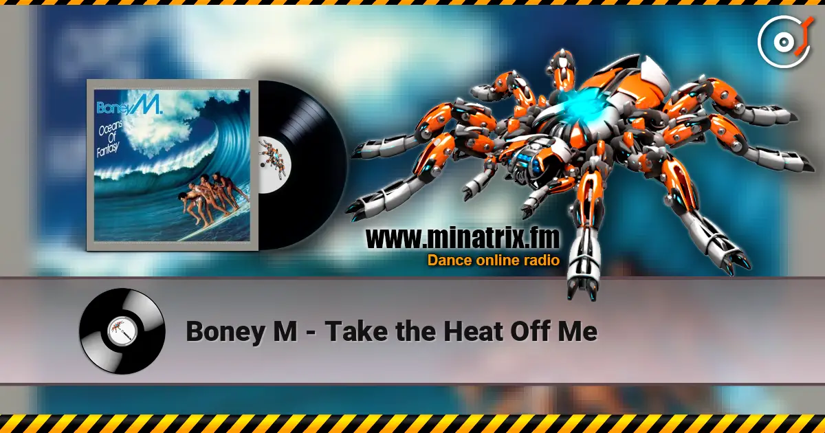 Boney M - Take the Heat Off Me слушать онлайн в высоком качестве | Minatrix.FM