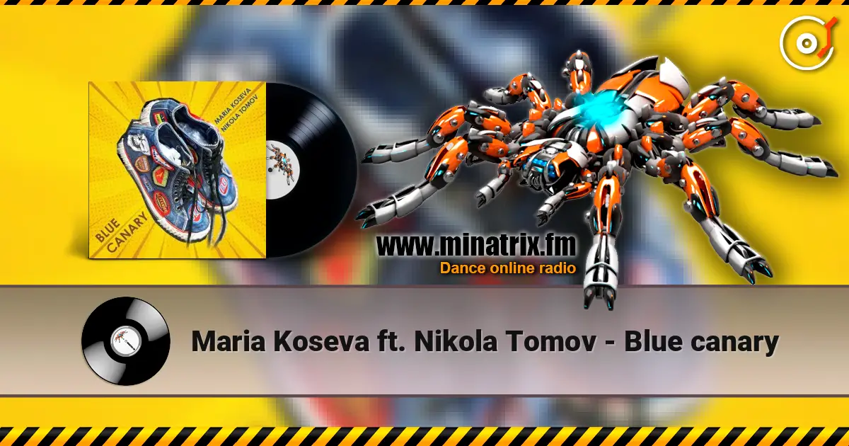 Maria Koseva ft. Nikola Tomov - Blue canary слушать онлайн в высоком качестве | Minatrix.FM