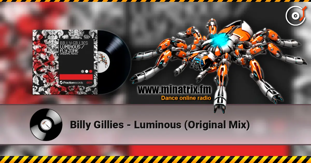 Billy Gillies - Luminous (Original Mix) escuchar en línea en alta calidad | Minatrix.FM