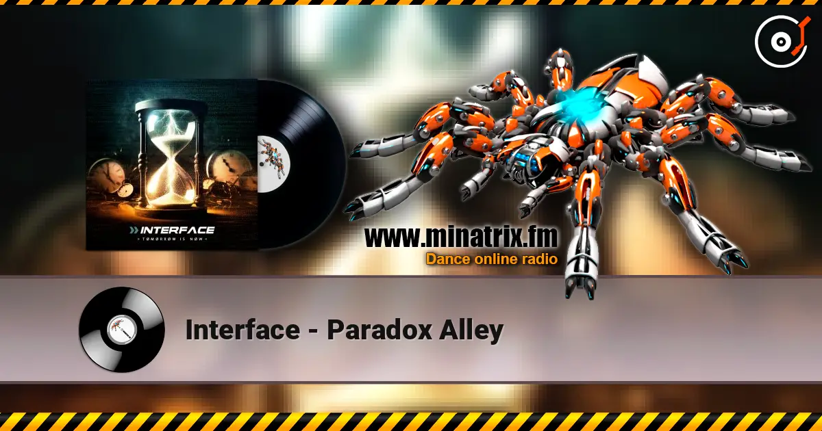 Interface - Paradox Alley écouter en ligne en haute qualité | Minatrix.FM