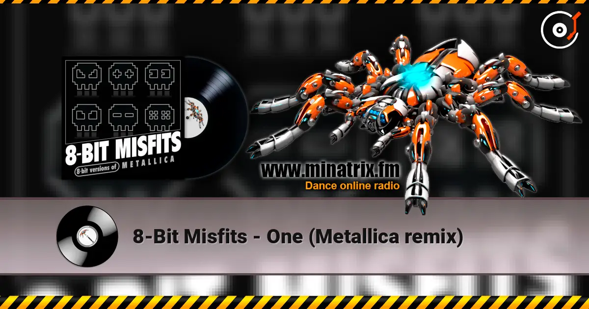 8-Bit Misfits - One (Metallica remix) слушать онлайн в высоком качестве | Minatrix.FM