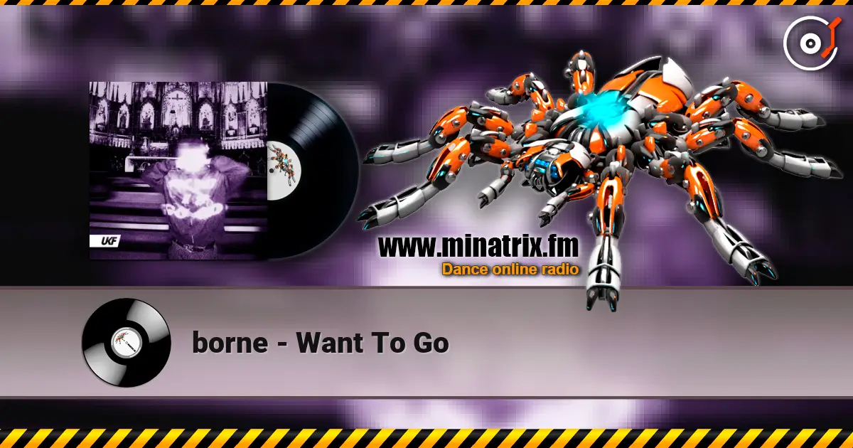 borne - Want To Go слушать онлайн в высоком качестве | Minatrix.FM