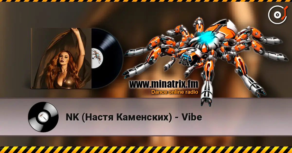 NK (Настя Каменских) - Vibe escuchar en línea en alta calidad | Minatrix.FM