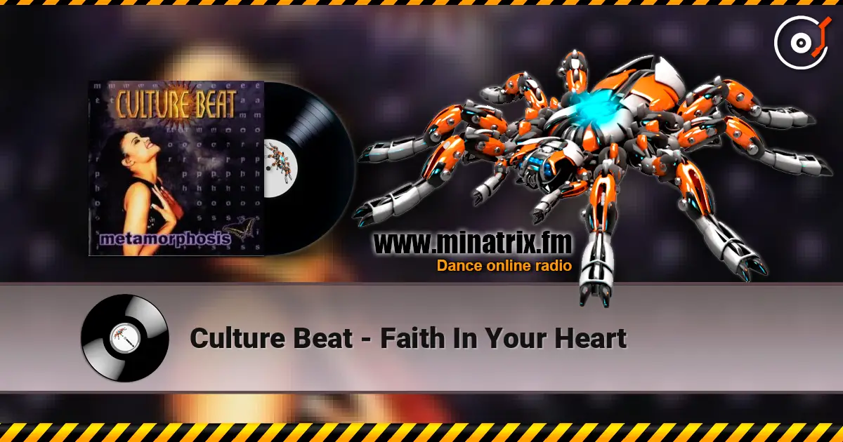 Culture Beat - Faith In Your Heart online in hoher Qualität hören | Minatrix.FM