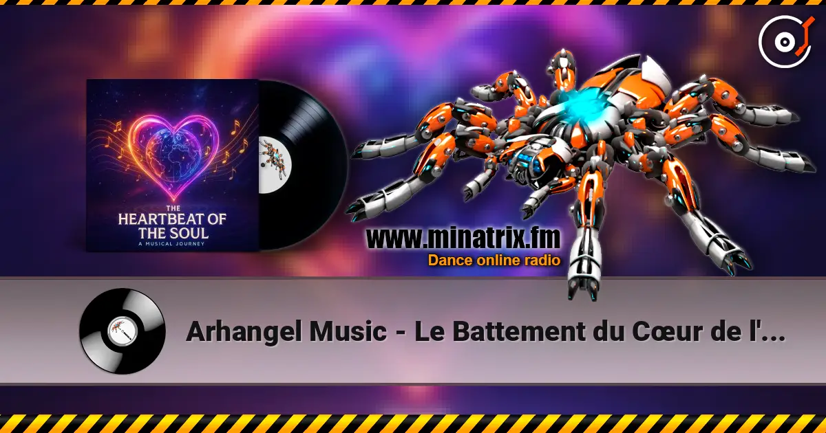 Arhangel Music - Le Battement du Cœur de l'Âme (FR) слушать онлайн в высоком качестве | Minatrix.FM